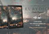 Aujourd'hui Eurydice sur Publie.net